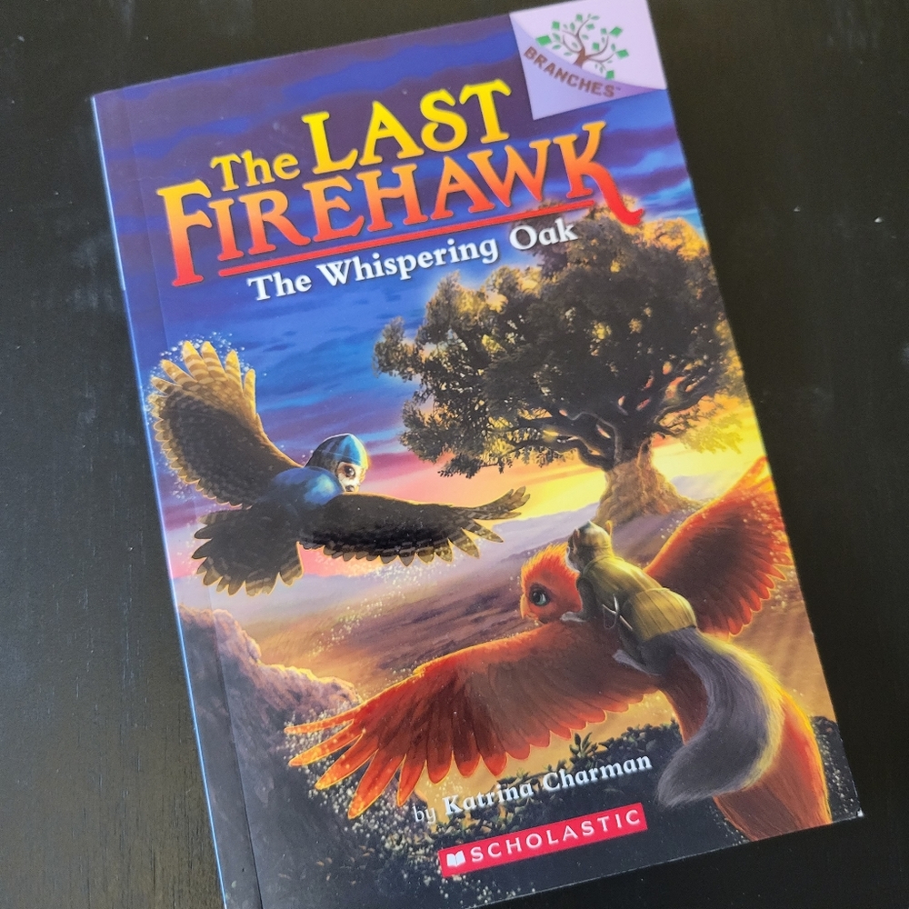 Last of the Firehawk The Whispering Oak Book